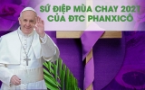 Sứ Điệp Mùa Chay 2021 Của Đức Thánh Cha Phanxicô